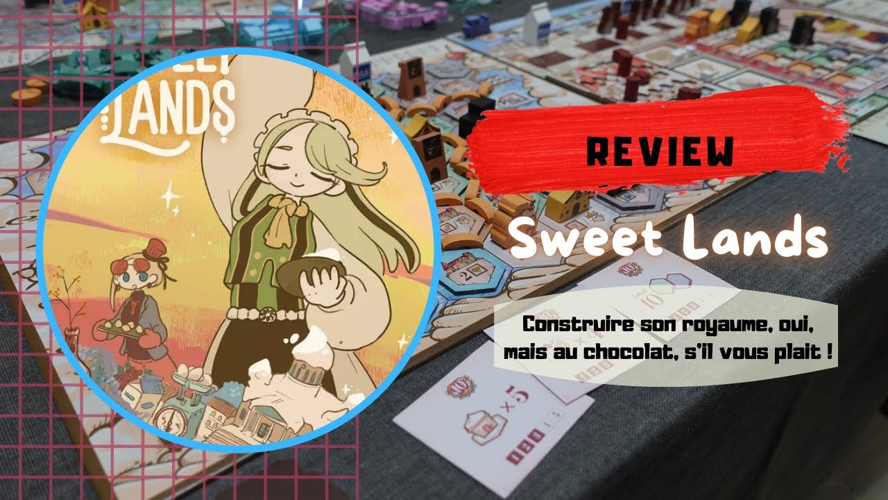 Sweet Lands - La review