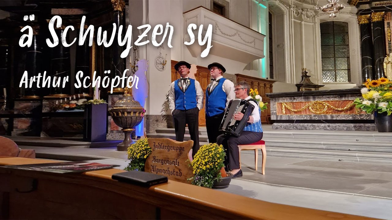ä Schwyzer sy - Jodlerduett Martin & Hubert Thalmann - Komponist Arthur Schöpfer