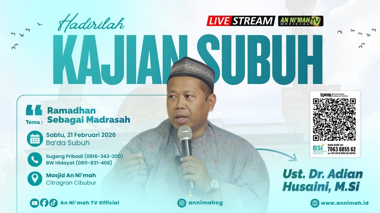 Ramadhan Sebagai Madrasah | Ust. Dr. Adian Husaini, M.Si | Kajian Subuh