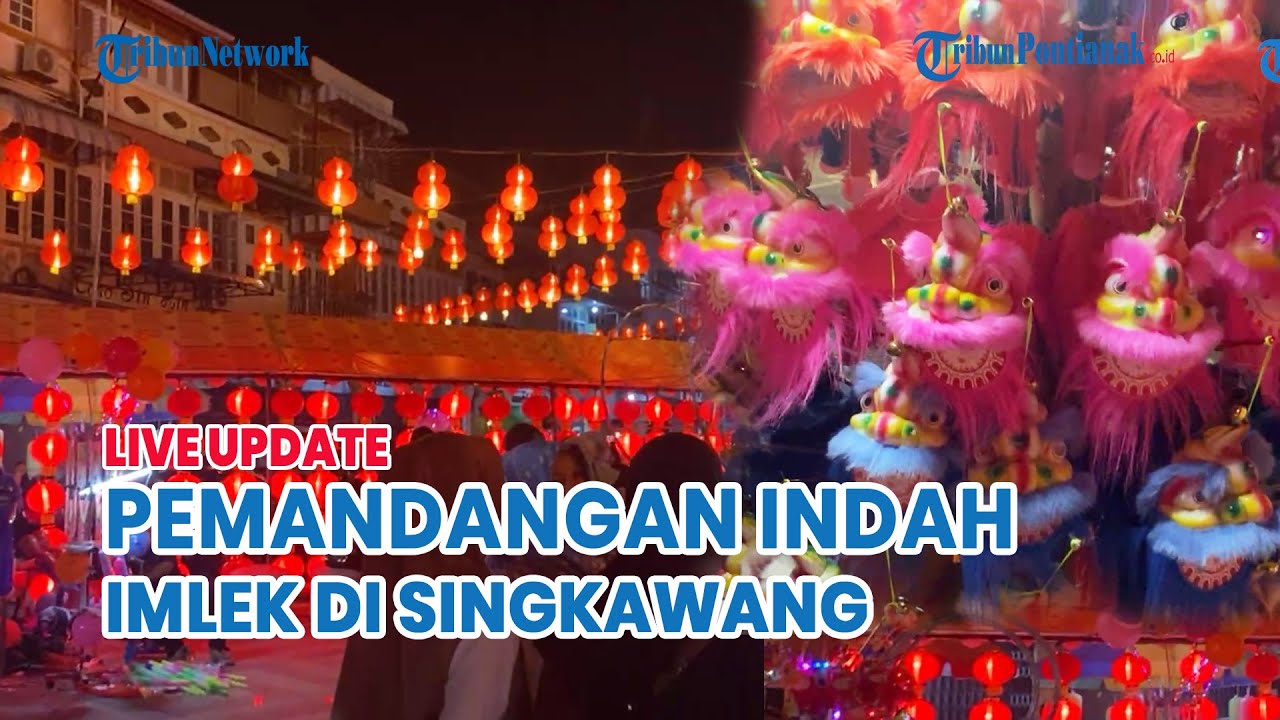 🔴 Jelang Imlek 2025, Lampion dan Pedagang Hiasi Vihara Tri Dharma Bumi Raya Kota Singkawang