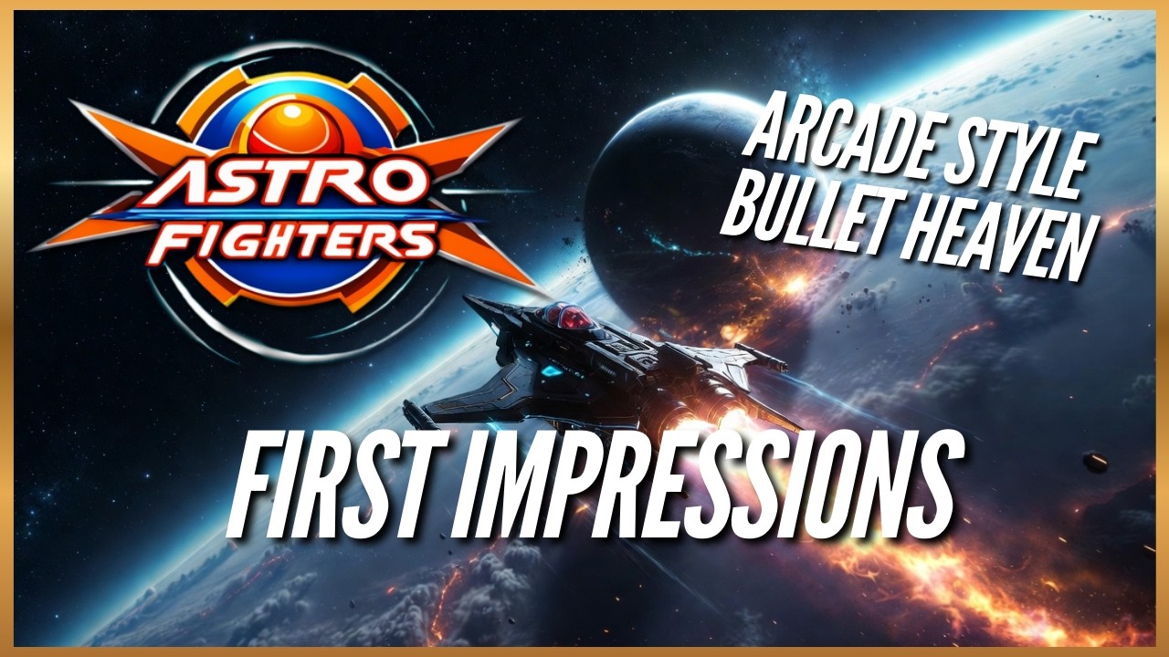 Astro Fighters 2 | First Impressions - Arcade Style Bullet Heaven! This Game is COOL!
