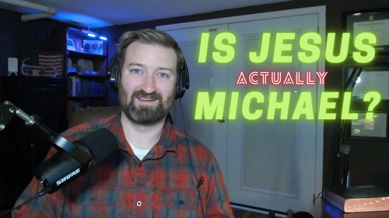 Is Jesus Michael the Archangel? - Answering Jehovah's Witnesses