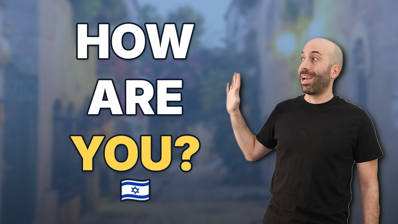 How Israelis REALLY Say “How Are You?” 🇮🇱