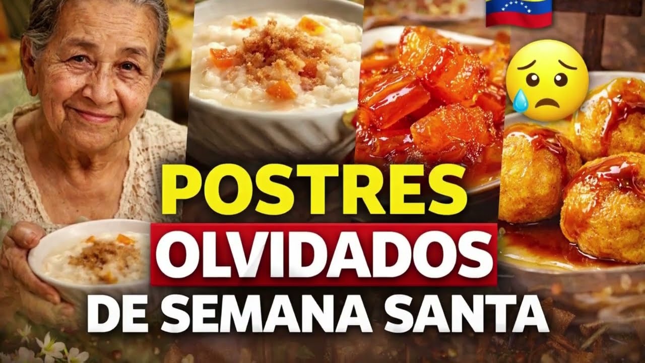 Los Postres de Semana Santa Que Com&iacute;as De Ni&ntilde;o&hellip; y Hoy Casi Han Desaparecido