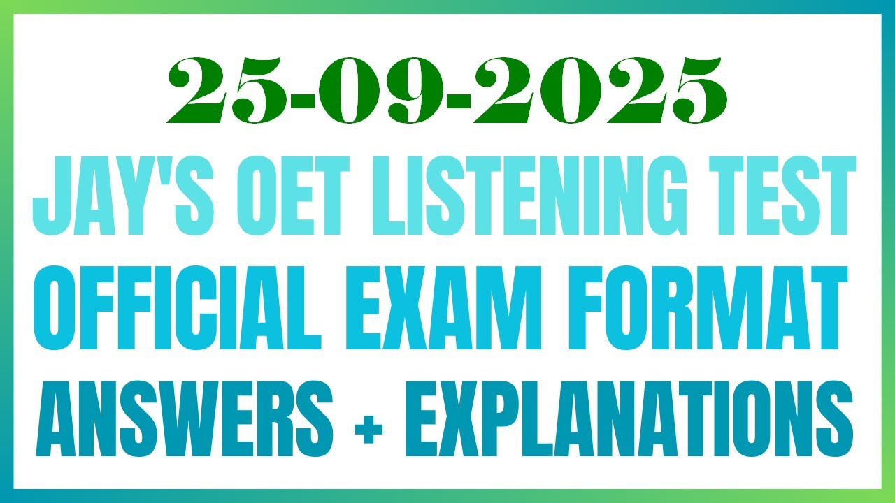 ТЕСТ ПО ЧТЕНИЮ OET 25.09.2024 #oet #oetexam #oetnursing #oetlisteningtest