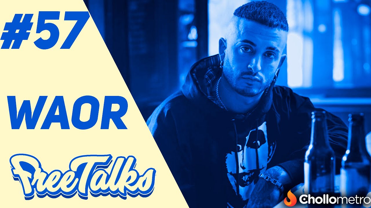 WAOR en FREE TALKS #57 | LUNA LLENA, VIDA DEL ARTISTA, BATALLAS...