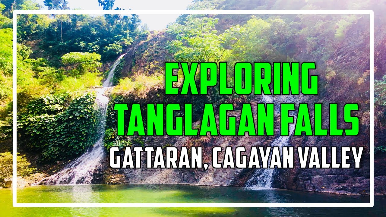 Exploring Tanglagan Falls [Gattaran, Cagayan Valley]