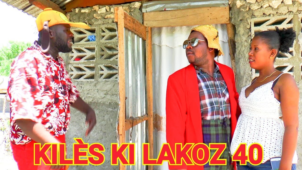 KILES KILAKOZ ?#40 FULL EPISODE  SIW TE GADEL DEJA  LI PA POU OU... KOMEDYEN LAKAY TOUNEN AN GRANJAN
