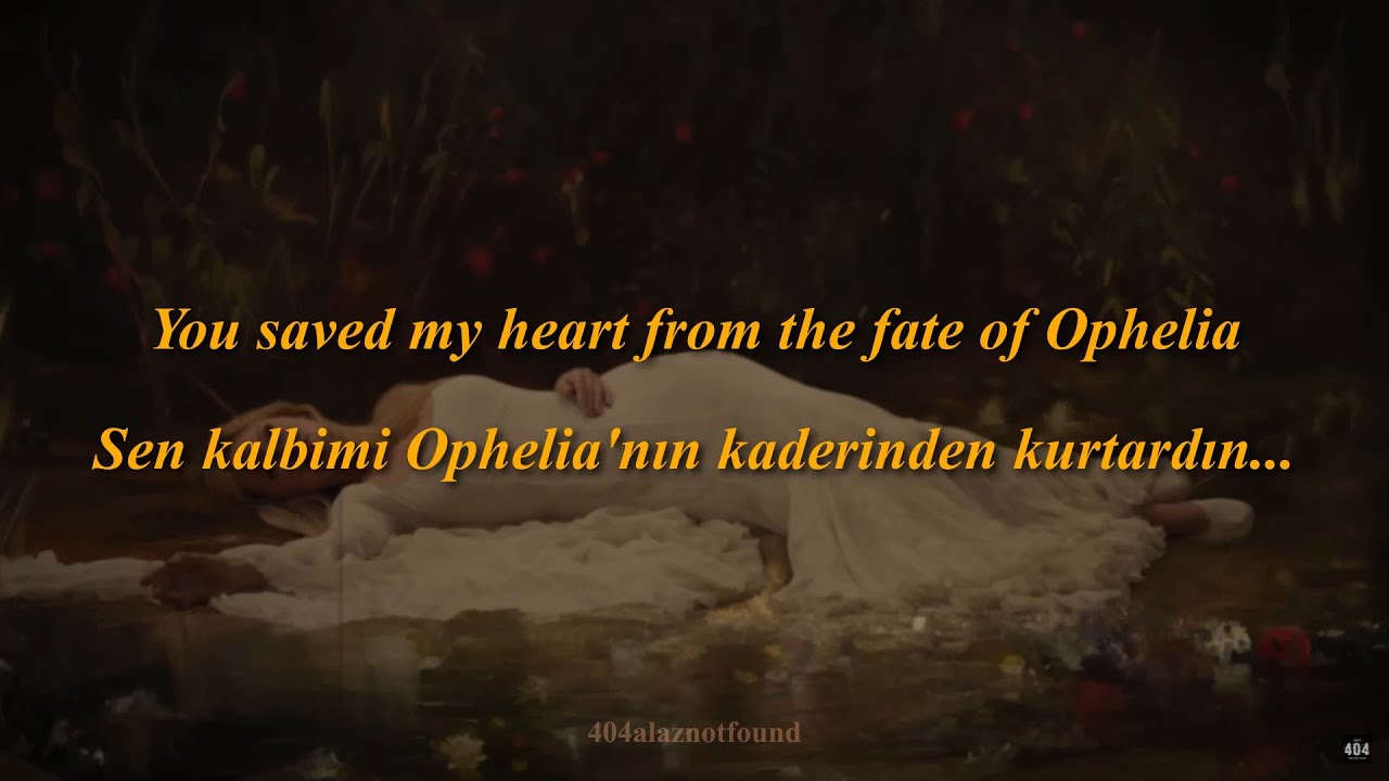 Taylor Swift - The Fate of Ophelia [Şarkı Sözleri + Türkçe Çeviri]