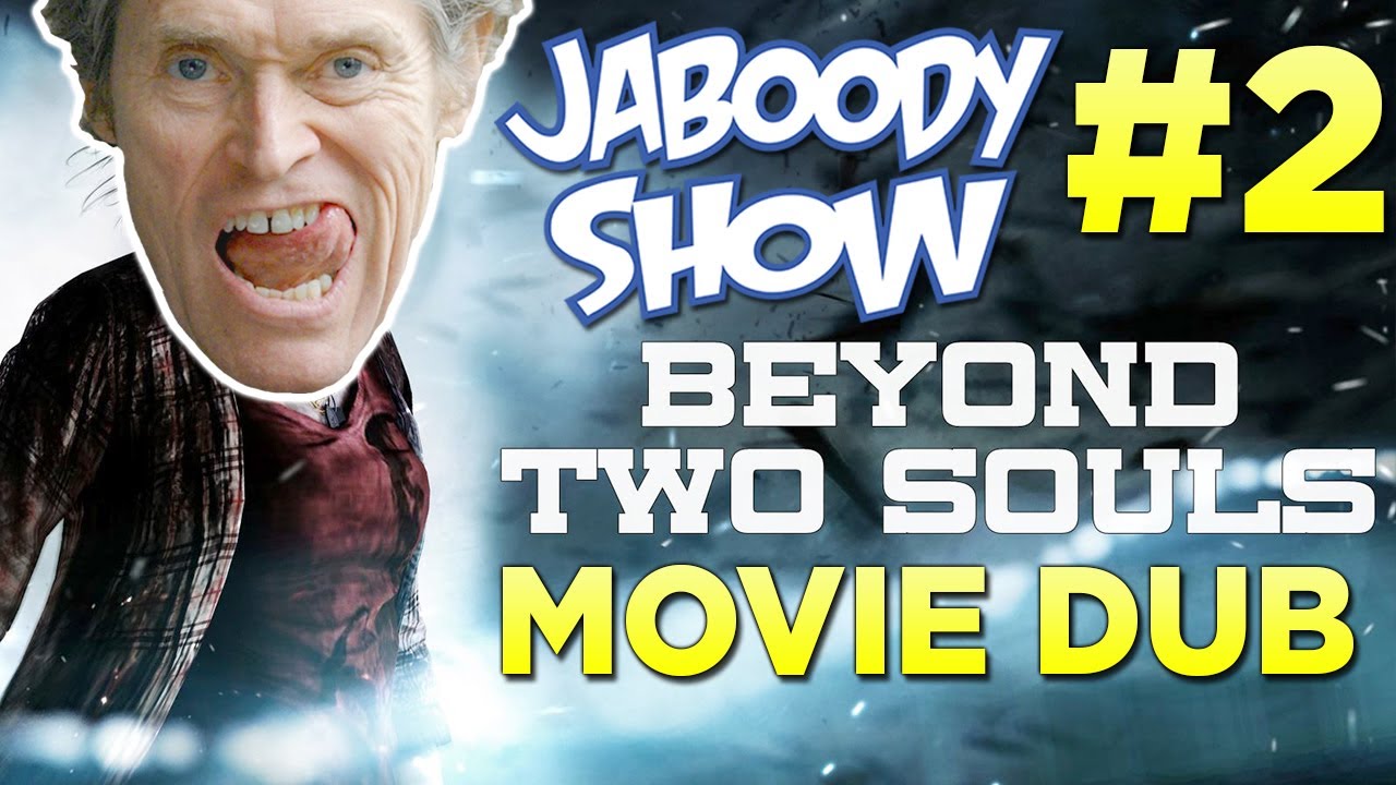 Beyond: Two Souls Part 2 - Jaboody Show Full Stream *REUPLOAD*