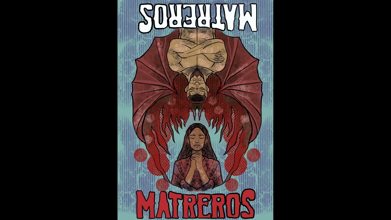 Matreros - Cielo o Infierno
