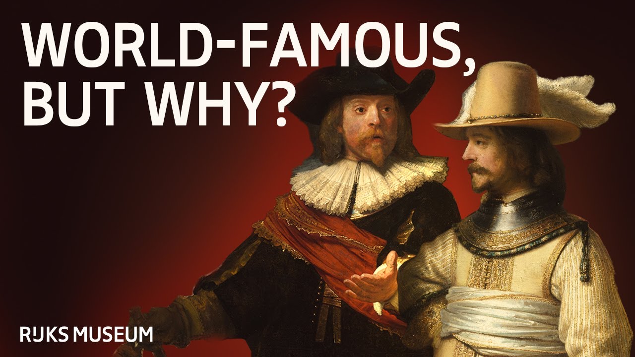 Why Is Rembrandt’s Night Watch So Famous?