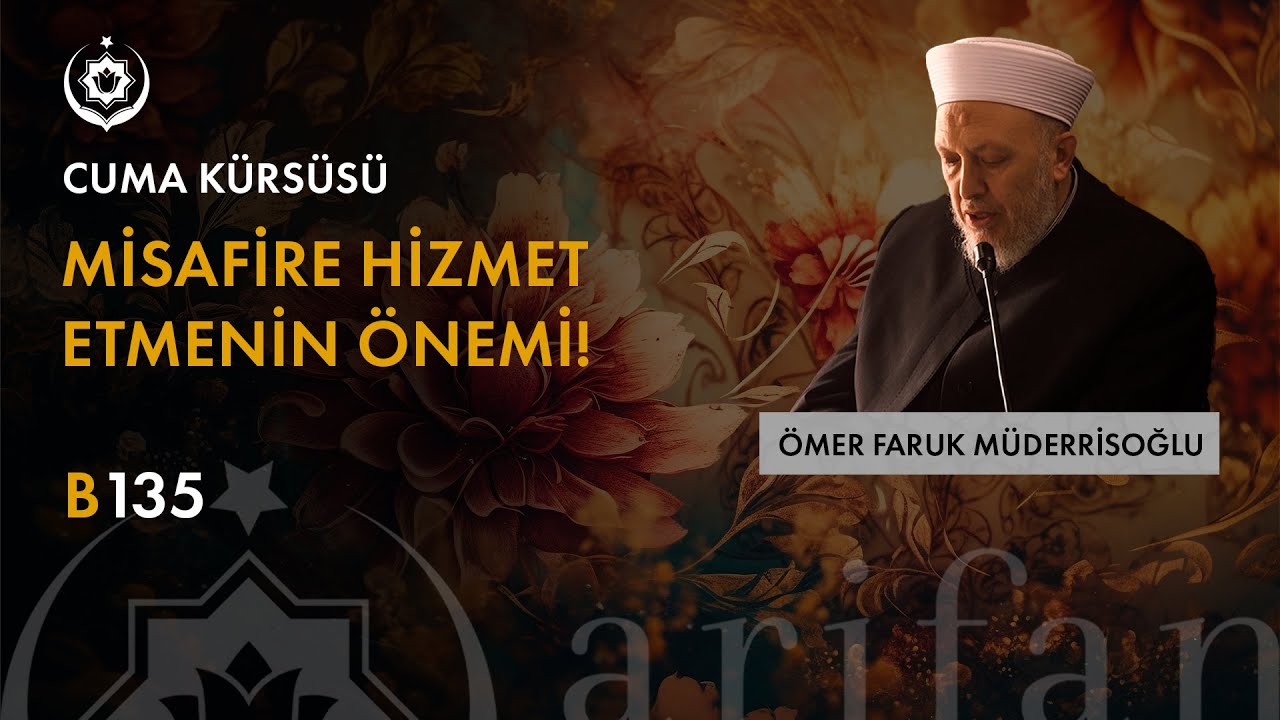 Misafire Hizmet Etmenin Önemi? | Camiu's Sağîr Dersleri | Ömer Faruk Müderrisoğlu - B135