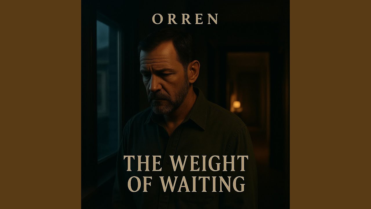 The Weight Of Waiting