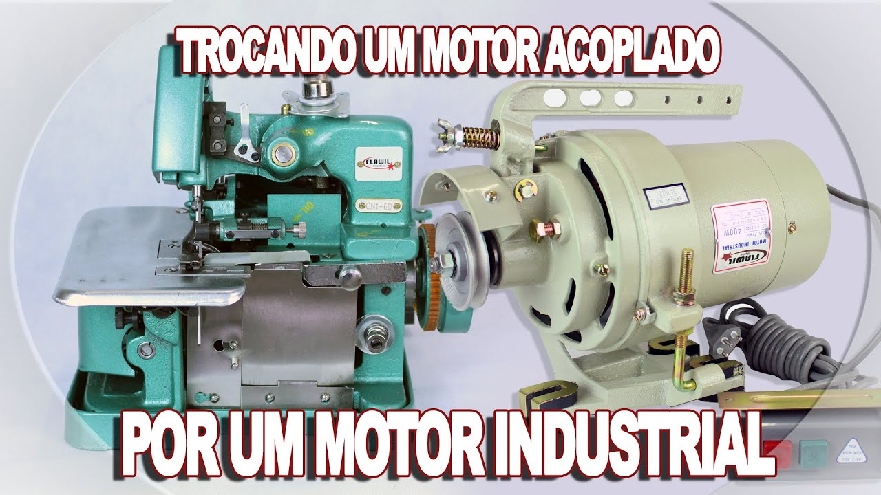 TROCANDO UM MOTOR DOMÉSTICO POR UM MOTOR INDUSTRIAL