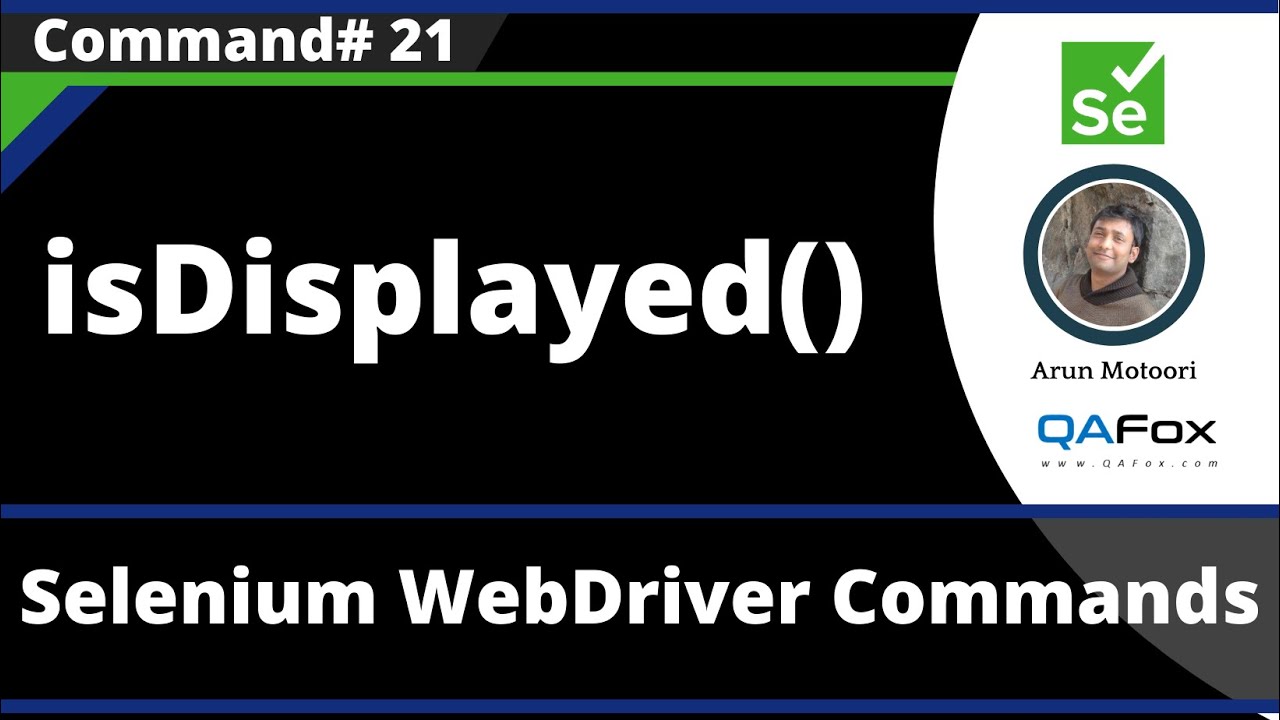 isDisplayed() Command - Selenium WebDriver