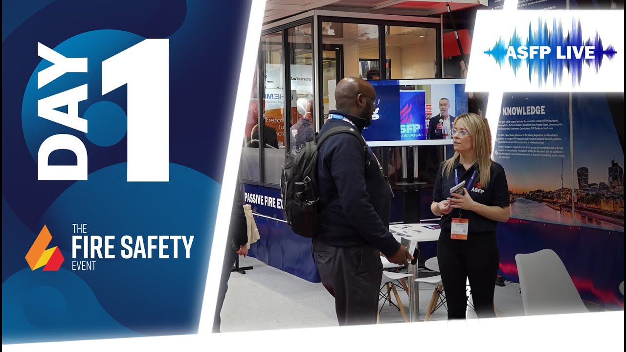 The Fire Safety Event 2023 Day 1 | ASFP LIVE