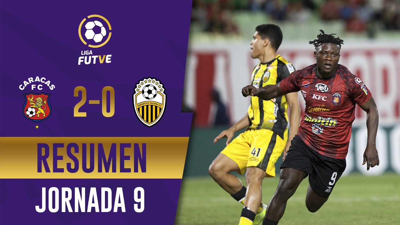 Caracas vs. Táchira | Liga FUTVE 2022 | Resumen Jornada 9 ¡Clásico Nacional!