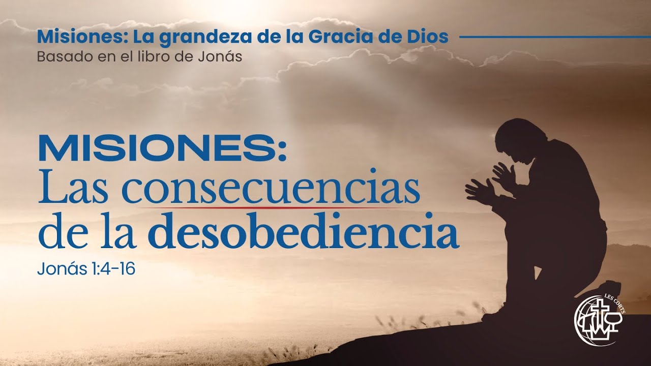 LAS CONSECUENCIAS DE LA DESOBEDIENCIA | Serie: Misiones | Pr. Enrique Méndez | 18 dic