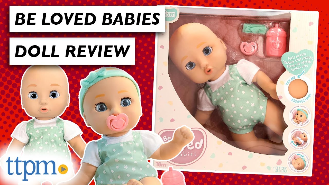 Classic Baby Doll Play With Be Loved Babies!