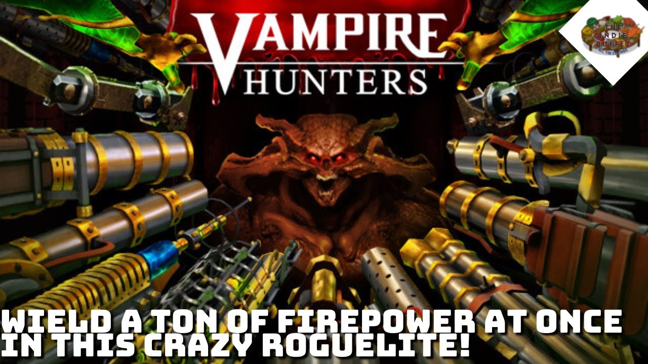 When One Gun Isn't Enough Survival Roguelite! | Vampire Hunters