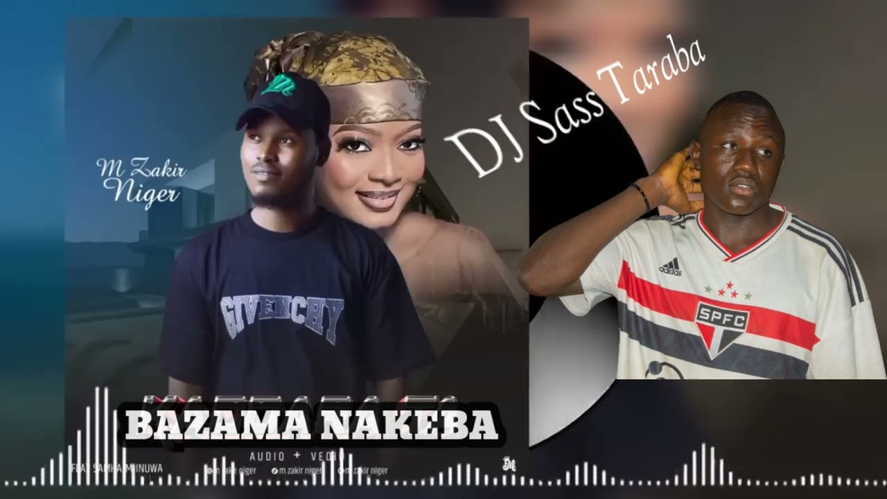 Dj Sass Taraba Feat M zakir Niger Remix 2024
