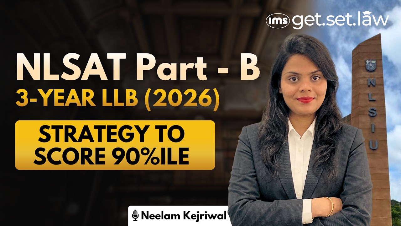 NLSAT Part -  B Strategy 2026 | How to prepare for NLSAT Part - B 2026 | Neelam Kejriwal