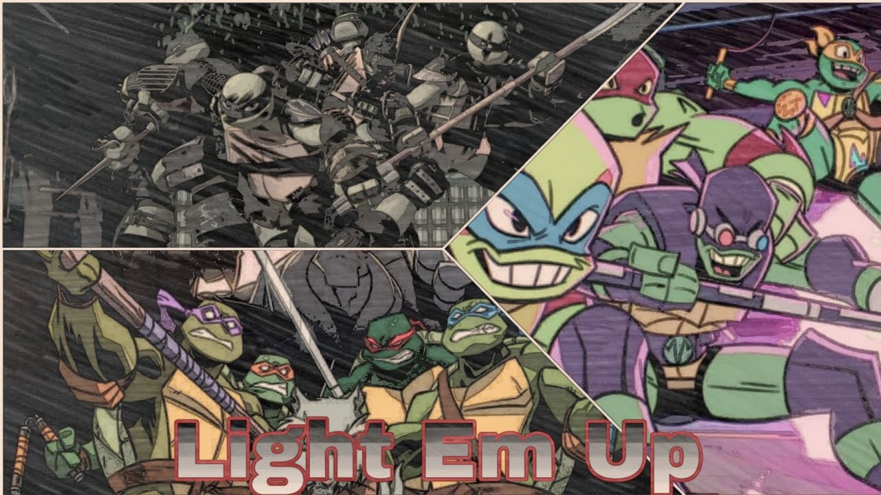 TMNT (2003, 2012, Rise) - Light Em Up - [AMV]