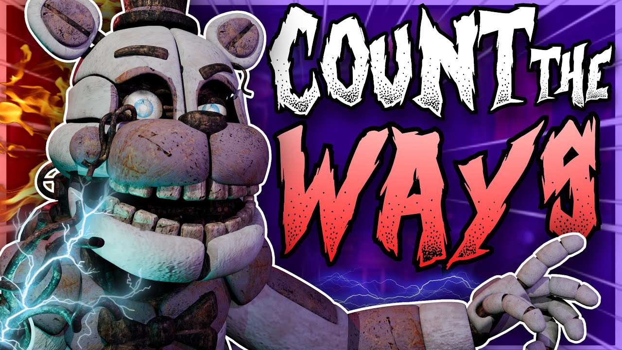 [FNAF/3D] ☠️ COUNT THE WAYS ☠️ || COLLAB