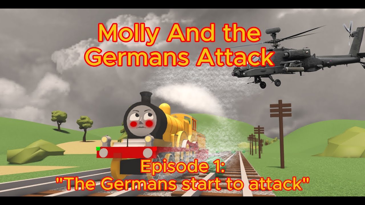 Molly And the Germans Attack Episode 1 