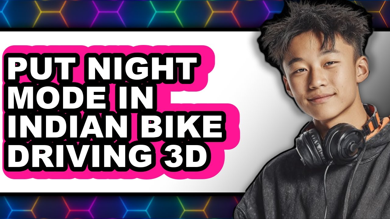 How to Put Night Mode in Indian Bike Driving 3d - Step by Step