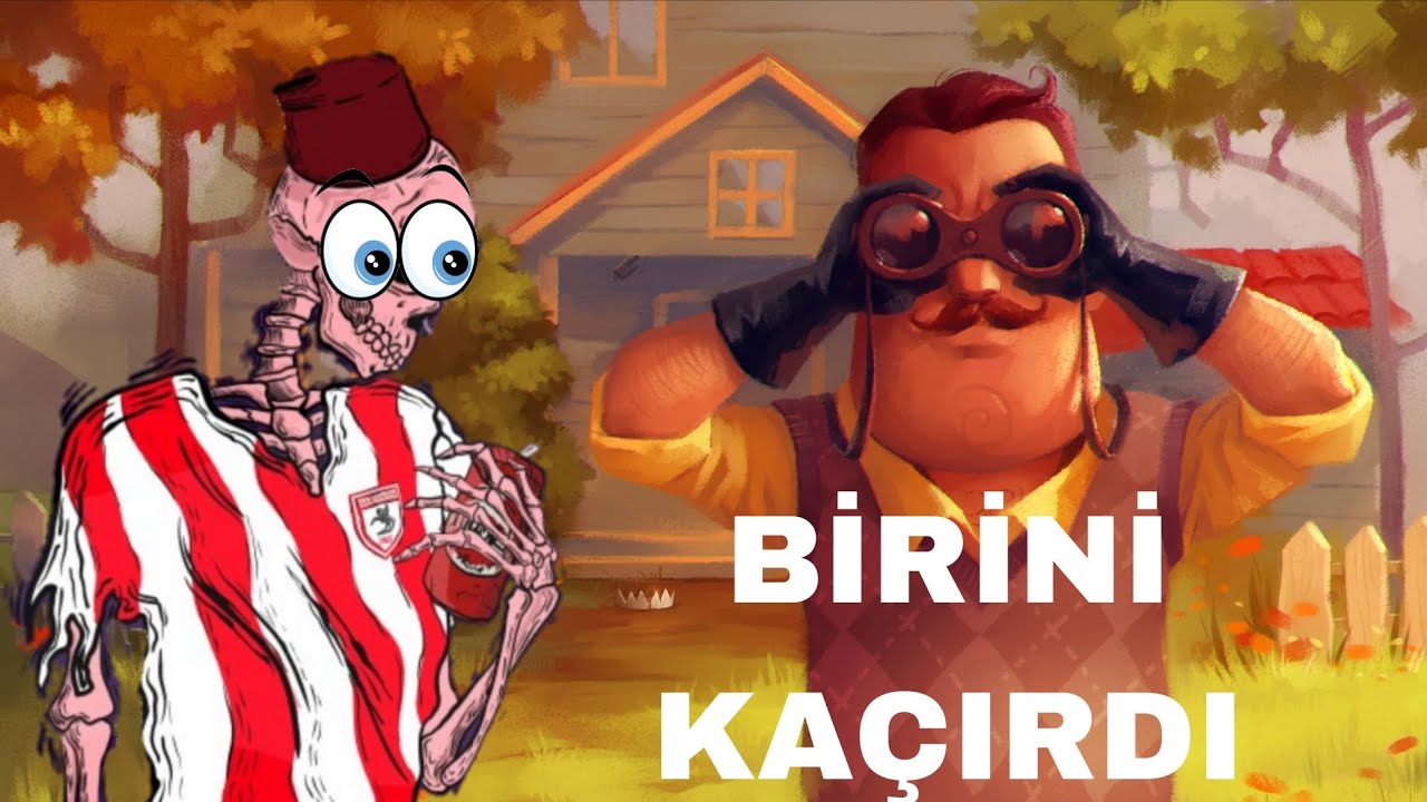 Komşum Birini Kaçırdı-Hello Neighbor-1.bölüm-Hakaret Uyarısı!!!