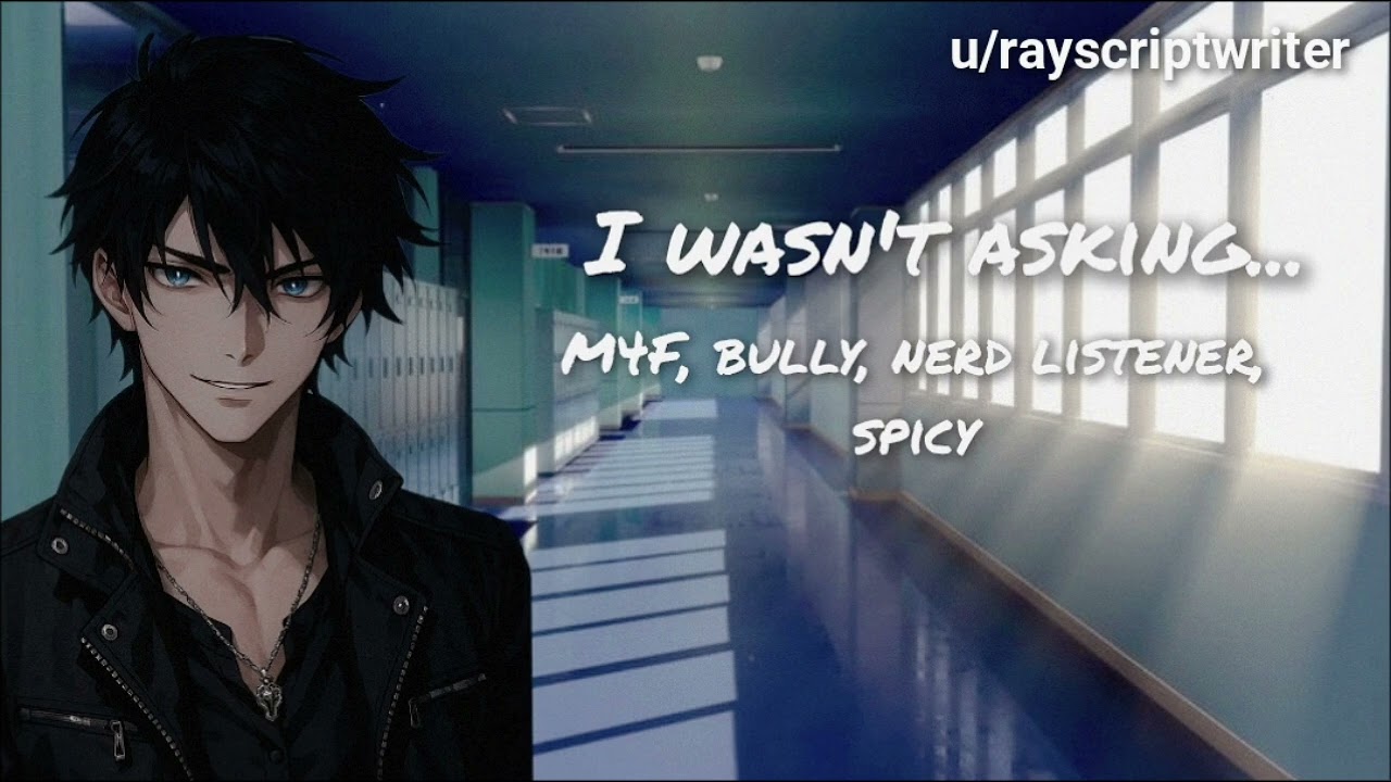 bully forces you to help him with studying (M4F) (spicy🌶) (kissing) 