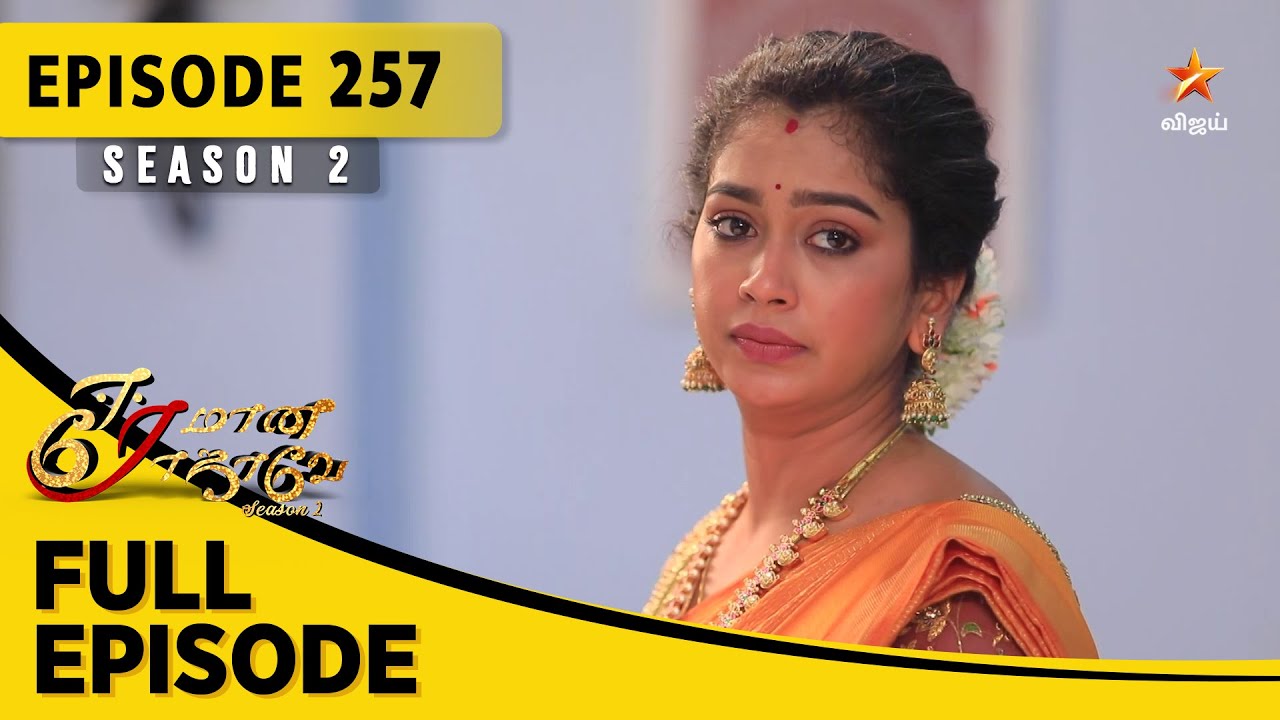Eeramaana Rojaave Season 2 | ஈரமான ரோஜாவே | Full Episode 257