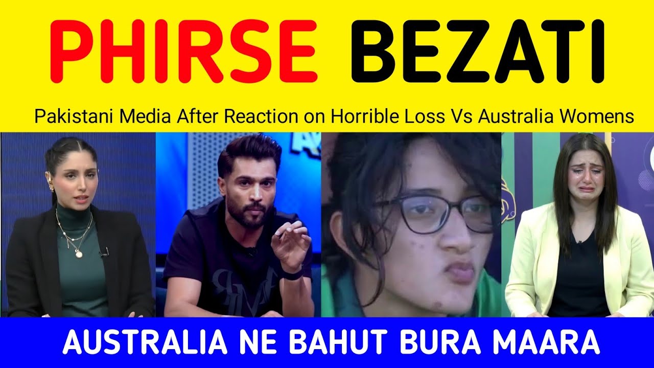 Pak Media Crying after Australia Womens beat Pakistan Womens in T20 Wc | Shoaib Wasim on 4th Loss 