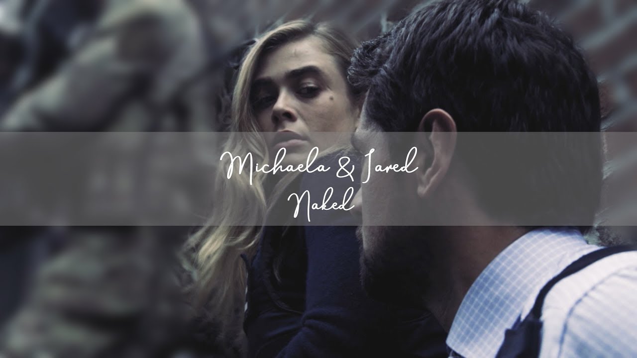 Naked | Jared & Michaela [+1x09]