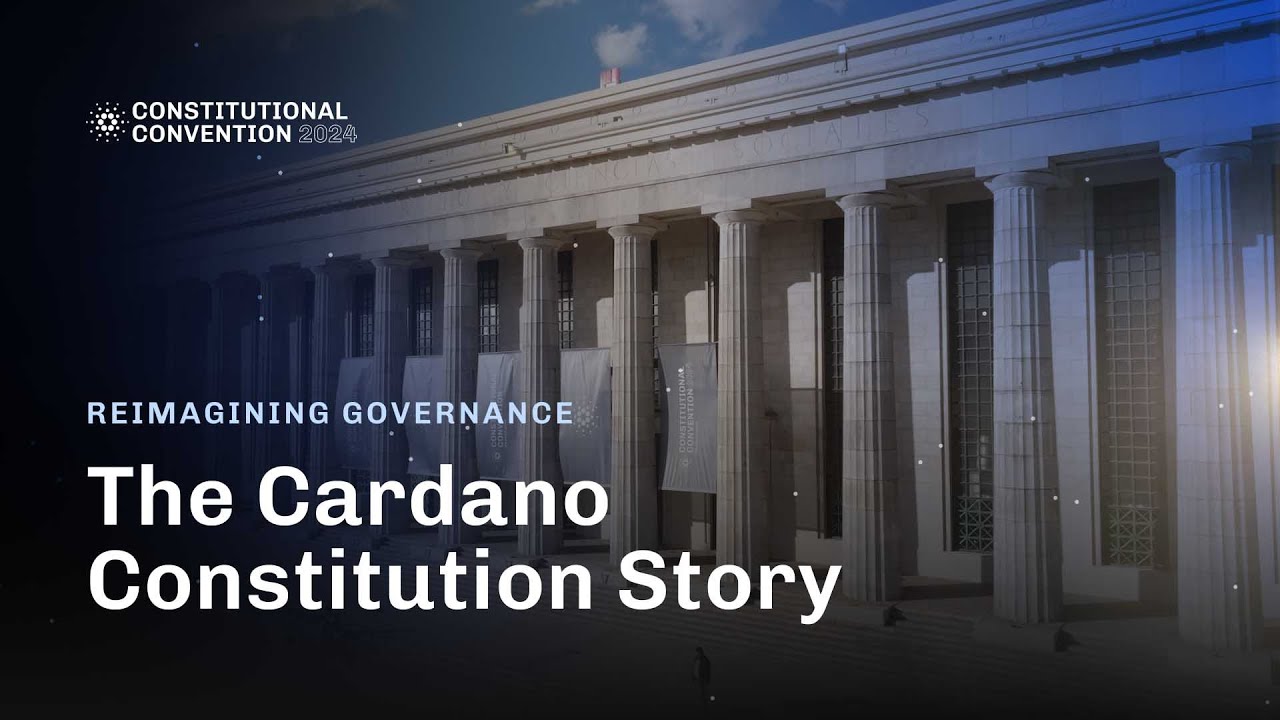 Reimagining Governance: The Cardano Constitution Story