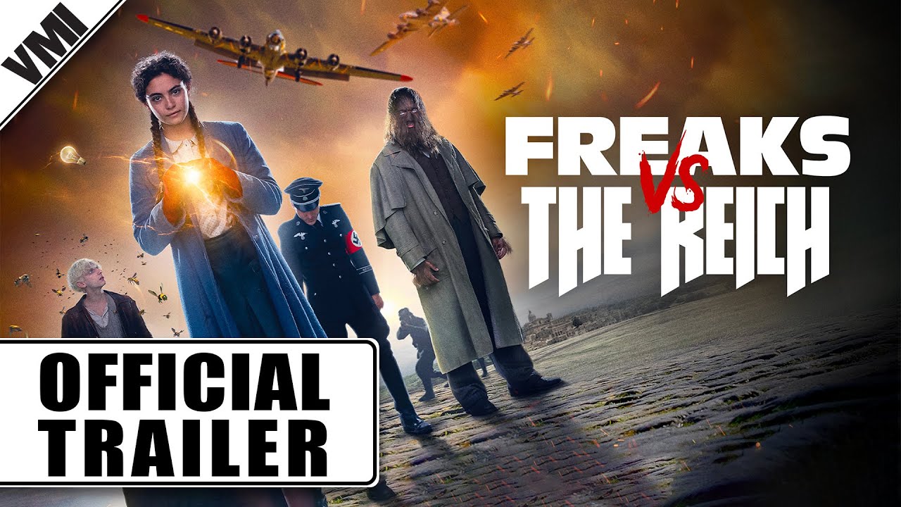 Freaks Vs. The Reich - Official Trailer | VMI Worldwide