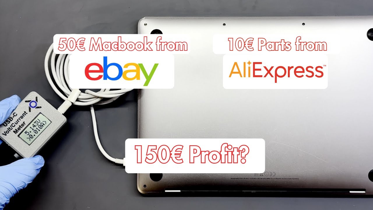 50€ Macbook Pro from E-bay, 10€ Parts from Aliexpress, 150€ Profit?