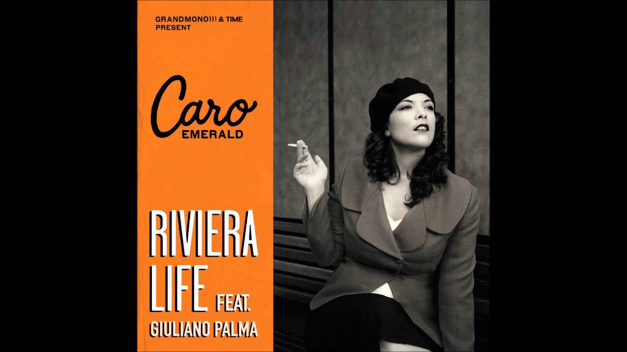 Caro Emerald - Riviera Life feat Giuliano Palma