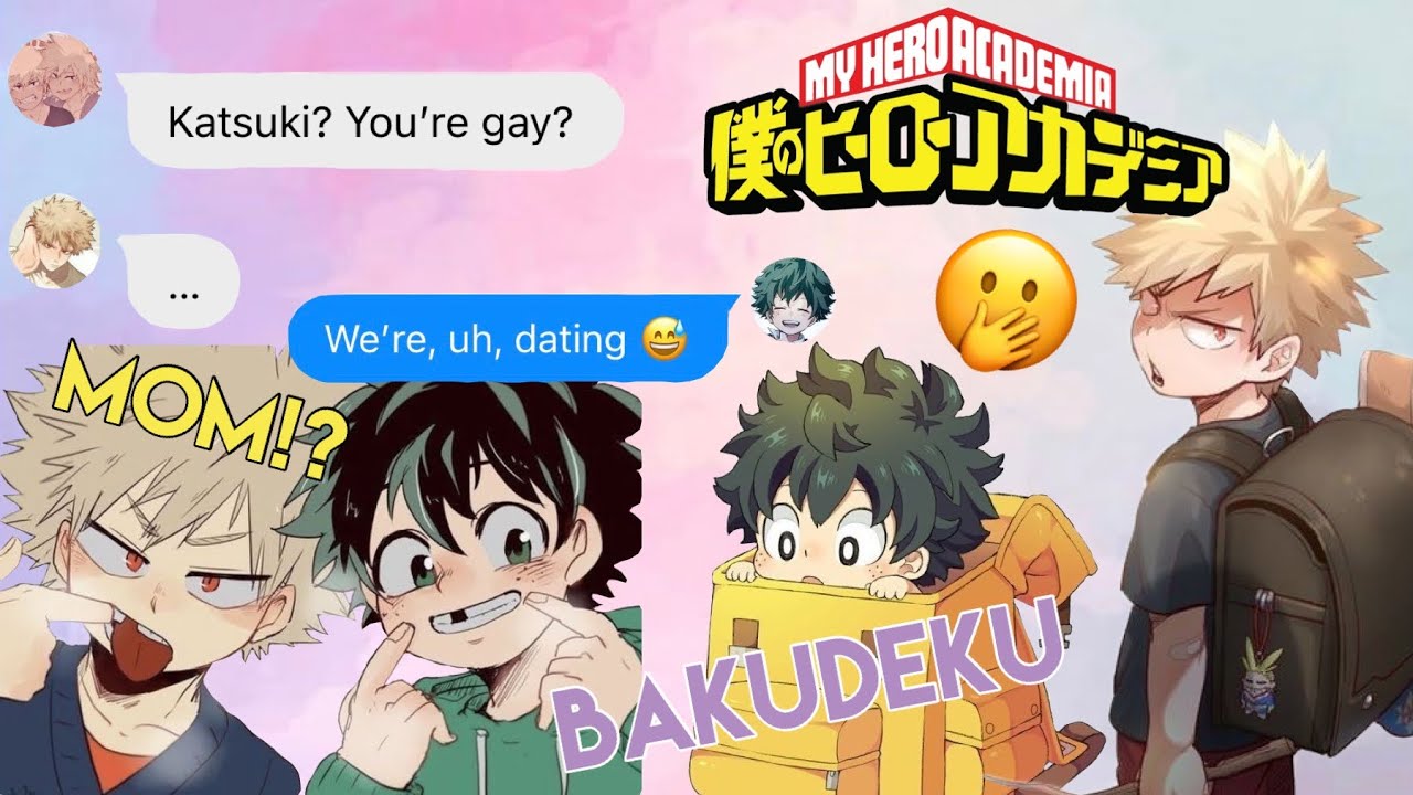 BAKUDEKU COME OUT TO THEIR MOMS || MHA Texting Story