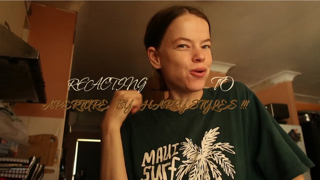 REACTING TO APERTURE BY HARRY STYLES!! 💌