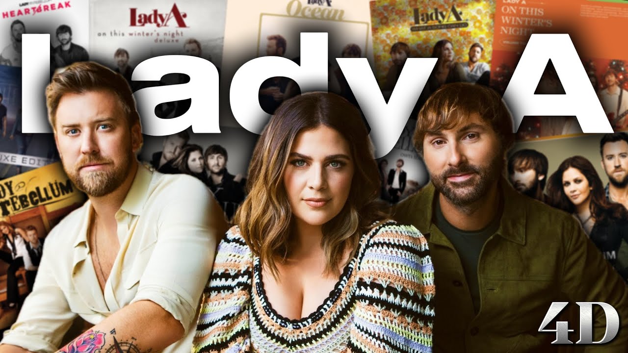 Ranking Lady A's WHOLE Discography | 4D