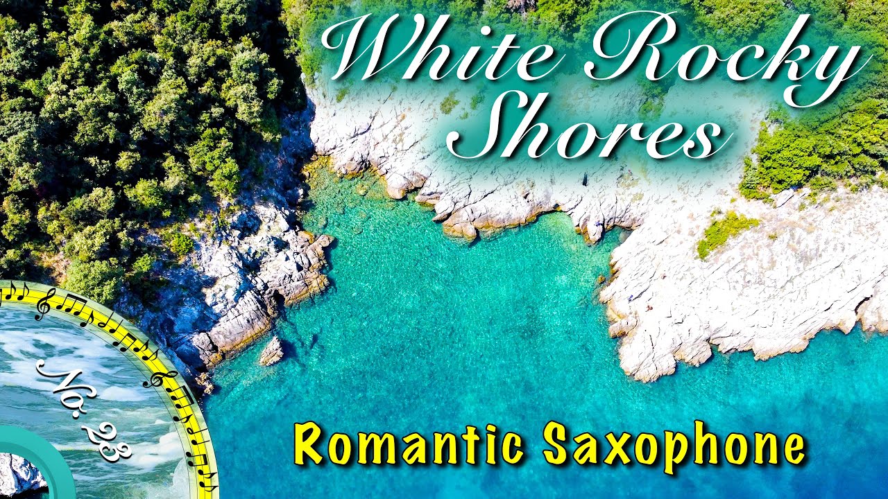 Белые скальные берега — Романтичный саксофон и оркестр | Музыка для души и вдохновения