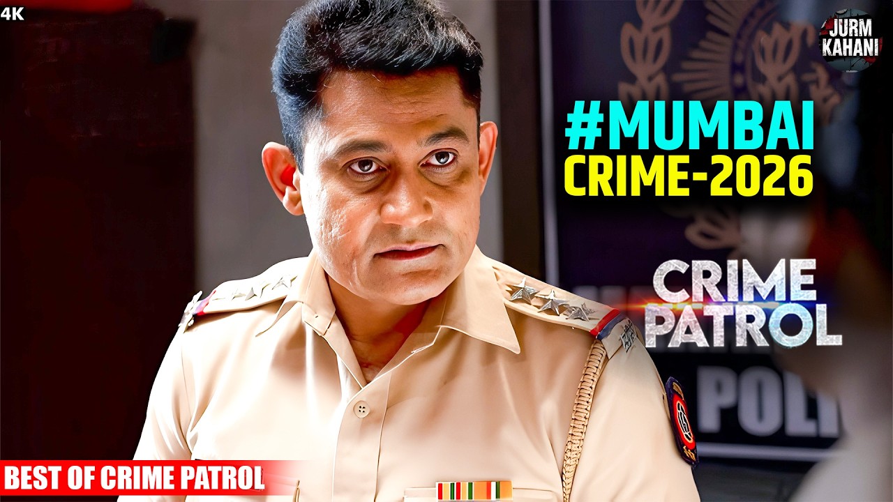 #mumbai Crime | Crime Patrol | Crime Show | Real Crime 2026 | Full Episode | Nayi Kahaniya 2026