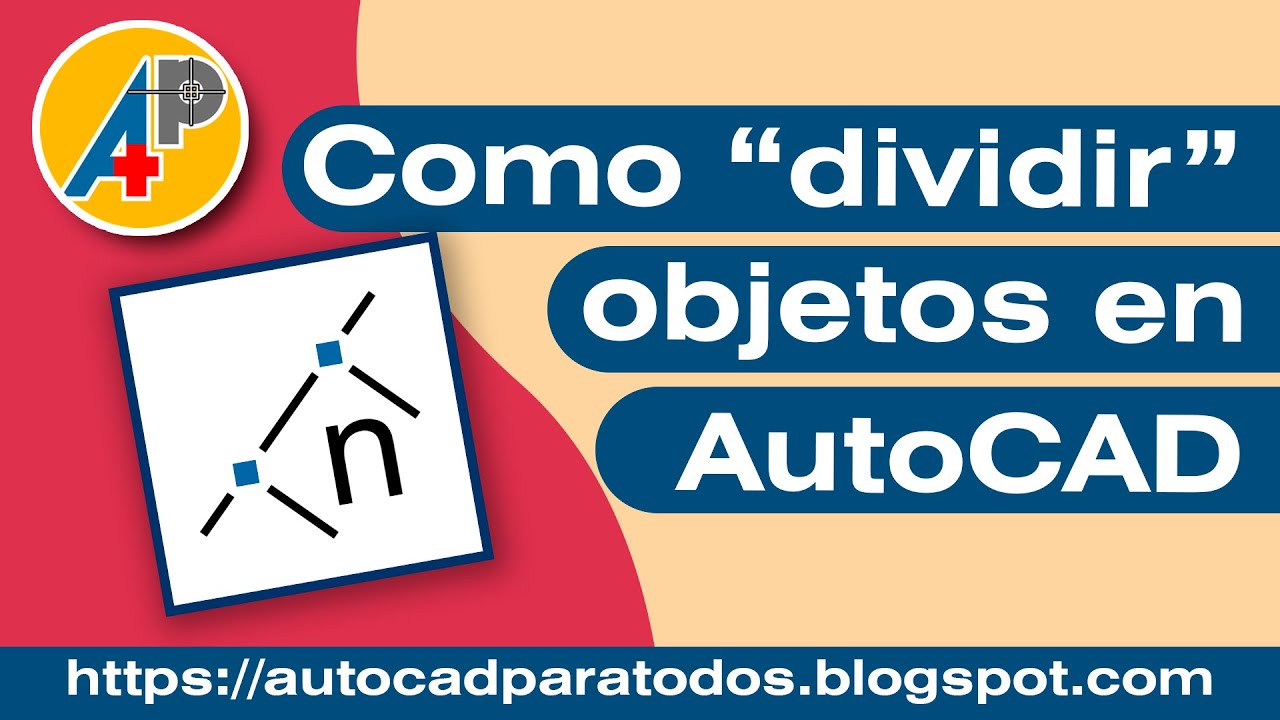 Como dividir Objetos en AutoCAD - Comando DIVIDE