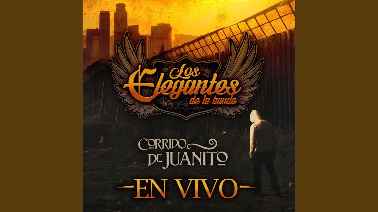 Corrido de Juanito (En Vivo)