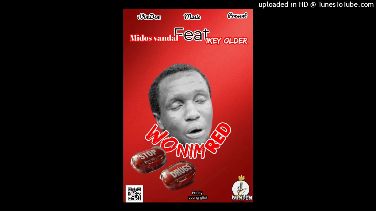 Midos Vandal_wonim Red_( Prod by Young Gidii Beatz )_083742