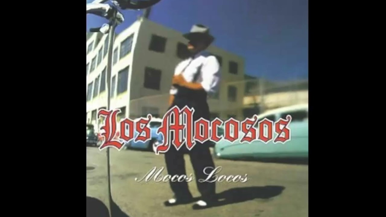 Los Mocosos - Brown and Proud