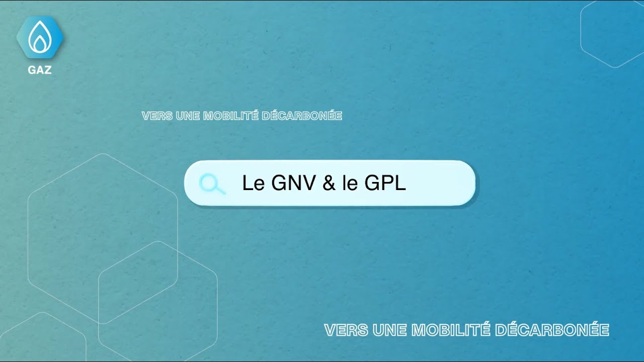 Comprendre le GNV (Gaz Naturel Véhicule) et le GPL (Gaz de Pétrole Liquéfié)